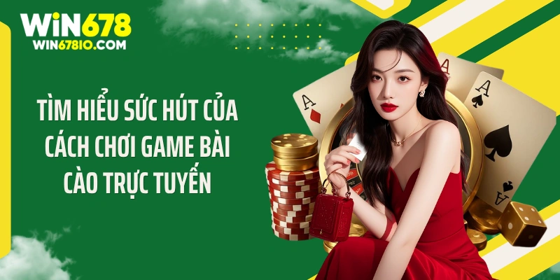 Tìm hiểu sức hút của cách chơi bài liêng trực tuyến