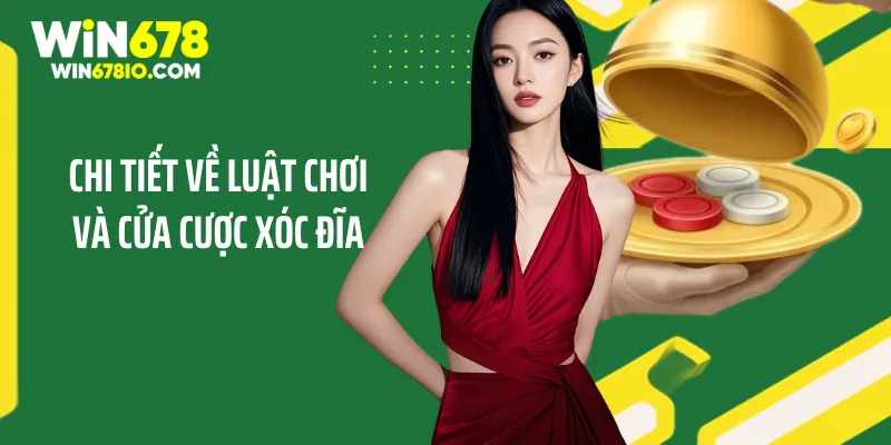 Kinh Nghiệm Chơi Xóc Đĩa Online Từ Chuyên Gia Hàng Đầu Chi tiết về luật chơi và cửa cược xóc đĩa